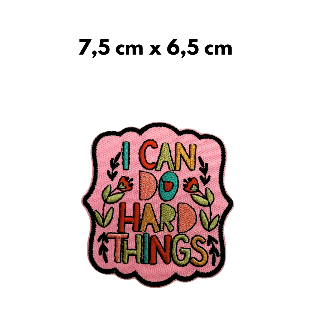 TOPPA RICAMATA TERMOADESIVA "I CAN DO HARD THINGS"
